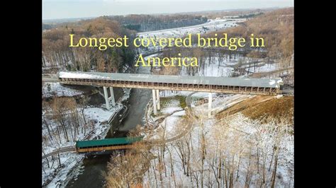 19 Covered Bridges Of Ashtabula County Ohio Longest Covered Bridge In
