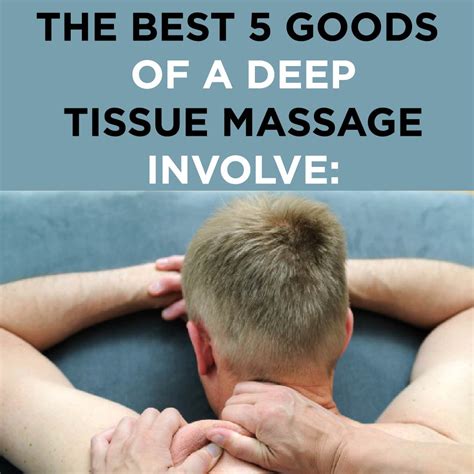 Deep Tissue Massage What Is It It’s Benefits And Side Effects
