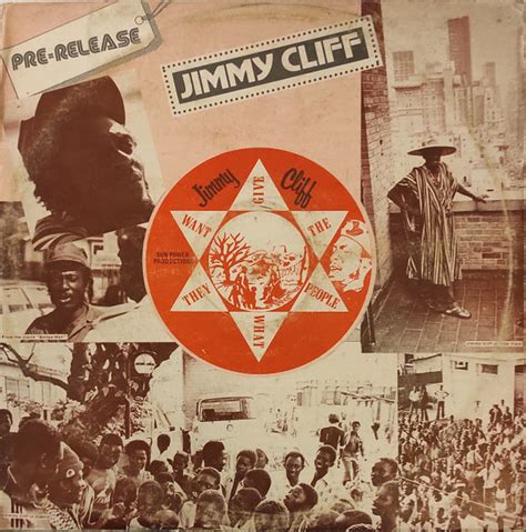 Jimmy Cliff Give The People What They Want Pre Release Vinyl Discogs