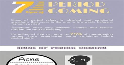 7 Signs Of Period Coming Infographic Infographics
