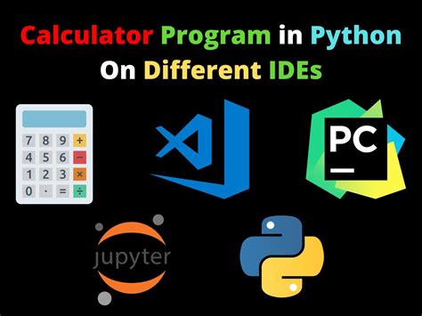 Calculator Program In Python On Different Ides Copyassignment