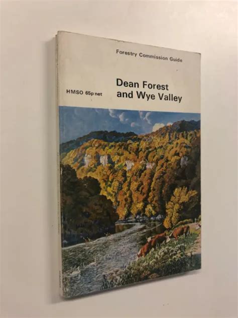 Dean Forest And Wye Valley By Herbert Edlin Hmso 1974