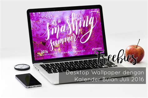 Choose from hundreds of free laptop wallpapers. 27 Freebies Desktop Wallpaper dengan Kalender Bulan Juli 2016 - Graphic Design Hacks & Portfolio