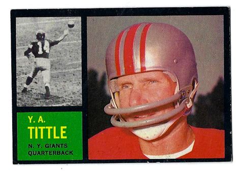 Lot Detail 1962 Ya Tittle Ny Giants Topps Football Card