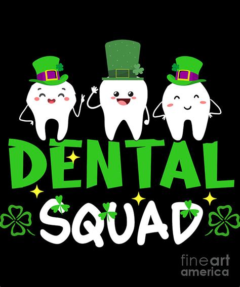Dental Clover Squad Leprechaun Teeth St Patricks Day Digital Art By