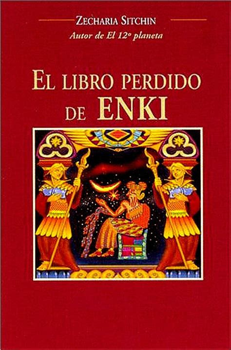 Check spelling or type a new query. El Libro Perdido de Enki - Memorias De Un Dios ...