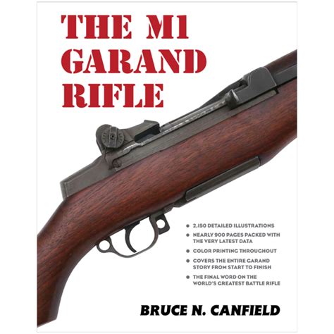 The M1 Garand Rifle By Canfield Mowbray Publishing