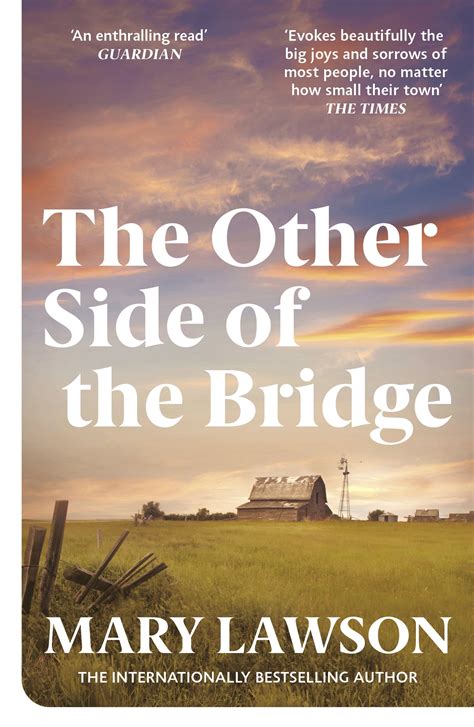 The Other Side Of The Bridge By Mary Lawson Penguin Books Australia