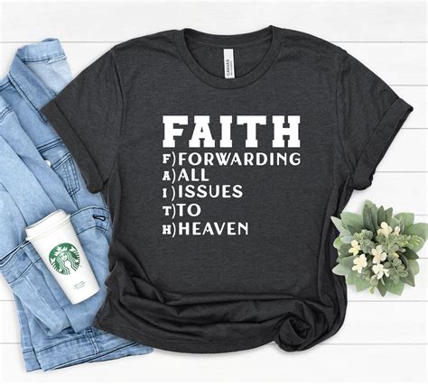 Faith T Shirt Christian Shirt Faith Shirt Religious Shirt Church