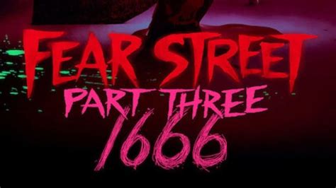 [film Review] Fear Street Part Three 1666 2021 — Ghouls Magazine