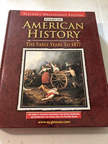 Glencoe American History The Early Years To 1877 Ritchie