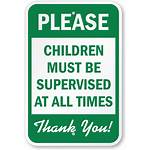 Supervised Children Sign Must Times Supervision Signs