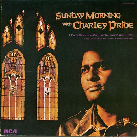 Sunday Morning With Charley Pride Album By Charley Pride Spotify