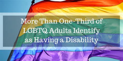 more than one third of lgbtq adults identify as having a disability