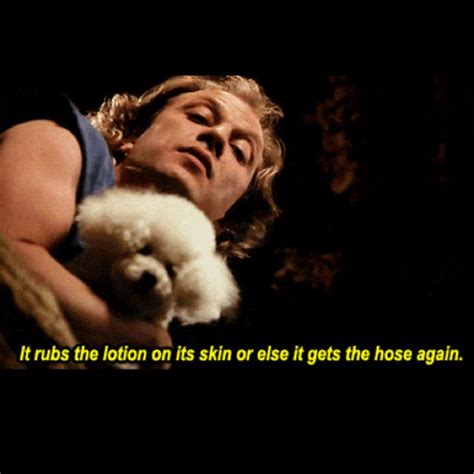 Silence Of The Lambs Jame Buffalo Bill Gumb It Rubs The Lotion On