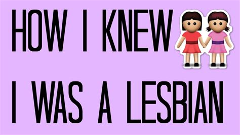 how i knew i was a lesbian youtube