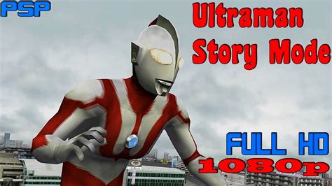 Ultraman Fighting Evolution 0 Ultraman Full Gameplay 1080p Psp