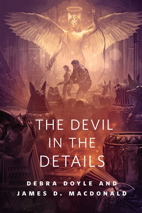 The Devil In The Details Debra Doyle Macmillan
