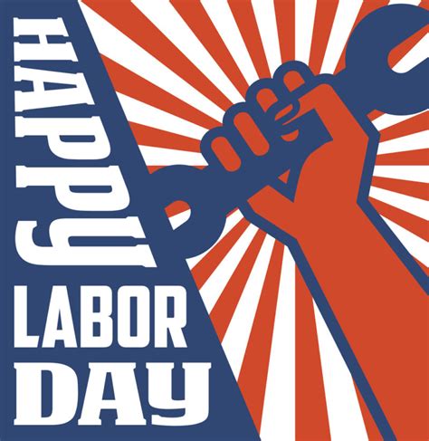 Labor Day The Origin The Real Meaning And History