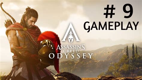 Assassin S Creed Odyssey 9 GAMEPLAY YouTube