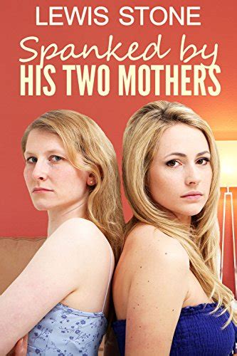 Spanked By His Two Mothers EBook Stone Lewis Publications LSF Amazon In Kindle Store