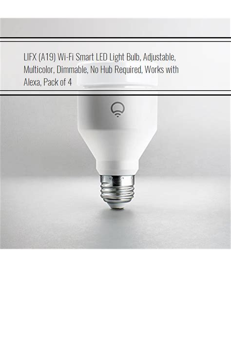 Lifx A19 Wi Fi Smart Led Light Bulb Adjustable Multicolor Dimmable