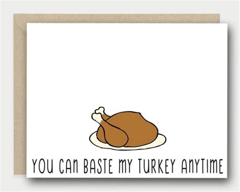 Funny Thanksgiving Greeting Card You Can Baste My Turkey