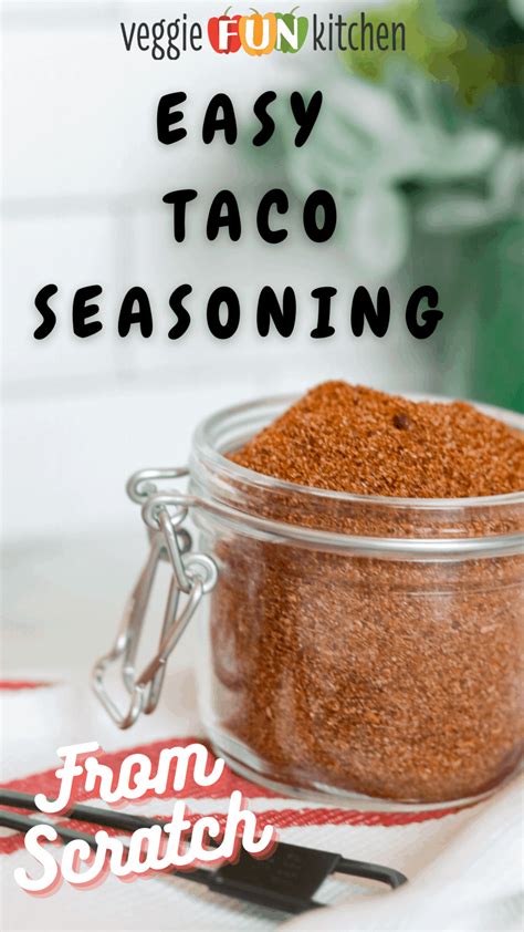 Easy Homemade Taco Seasoning Mix Veggie Fun Kitchen