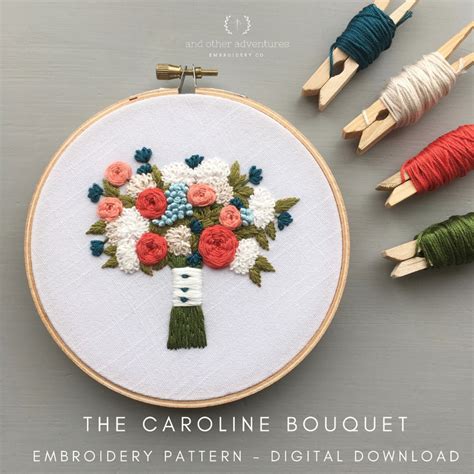 The Caroline Bouquet Hand Embroidery Pattern And Other Adventures