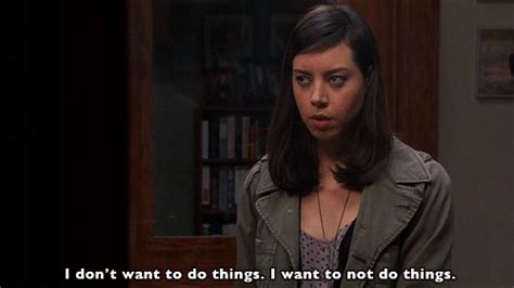 April ludgate quote parks and recreation april ludgate save image. 12 Parks And Rec Quotes That Perfectly Sum Up Adulthood