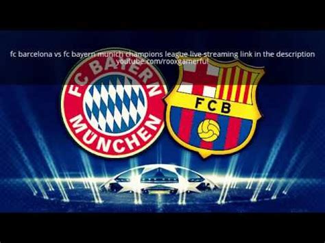 With only one more day to go until bayern munich face barcelona in the quarterfinals of the champions league, the time for speculation and analysis has passed. fc barcelona vs fc bayern munich champions league live ...