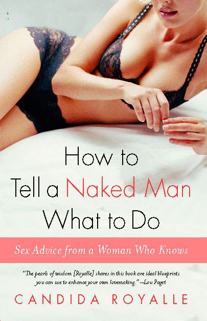 How To Tell A Naked Man What To Do Book By Candida Royalle Official Publisher Page Simon