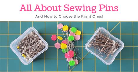 Different Types Of Sewing Pins And Alternatives Explained