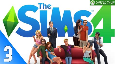 The Sims 4 Gameplay Walkthrough Xbox One Part 3 Youtube