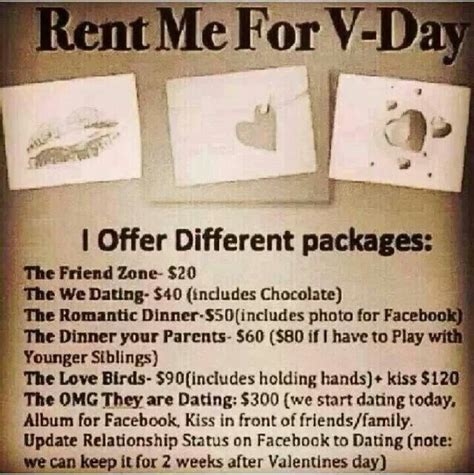 Rent Me For Valentines Day Taking Applications Through 212