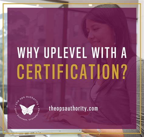 Why Uplevel With A Certification The Ops Authority
