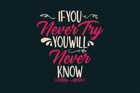 if you never try you will never know graphic by chairul ma arif · creative fabrica
