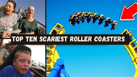 Top 10 Scariest Roller Coasters In The World Youtube