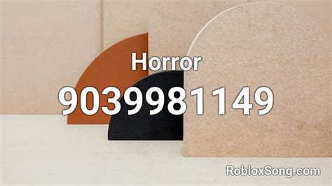 Horror Roblox ID Roblox Music Codes