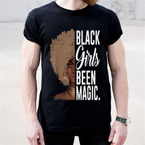 Black Girls Been Magic African Queens For Women Shirt Hoodie Sweater