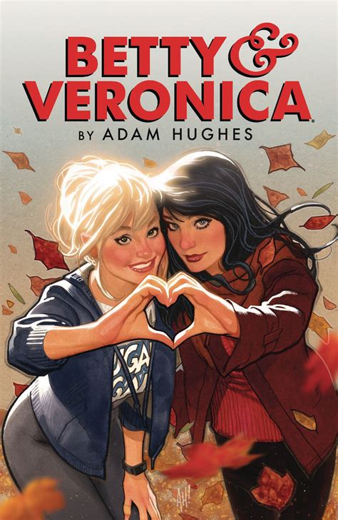 Betty And Veronica By Adam Hughes Vol 1 Fresh Comics