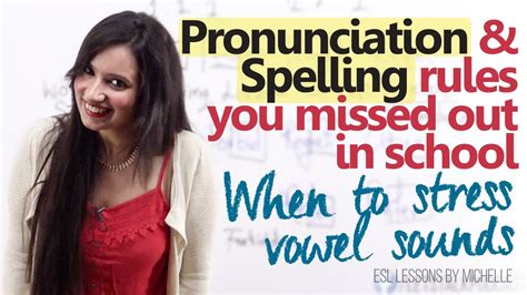 Spelling And Pronunciation Rules You Missed Out In School English