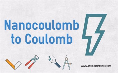 Nanocoulomb To Coulomb Conversion Calculator Nc To C