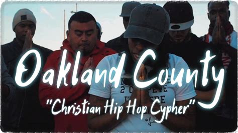 Christian Rap Oakland County Christian Hip Hop Cypher