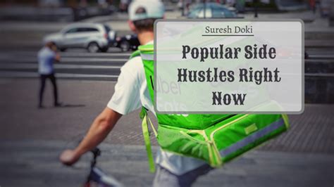 Popular Side Hustles Right Now Suresh Doki Professional Overview