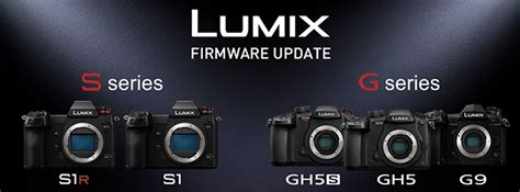 Panasonic S1 S1r Firmware Update Released L Mount System Camera
