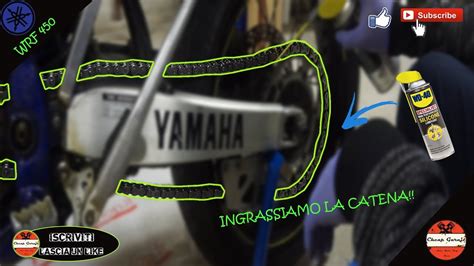 Siccome ho un parente che ha.? Puliamo e ingrassiamo la catena della moto! YAMAHA WR 450 ...