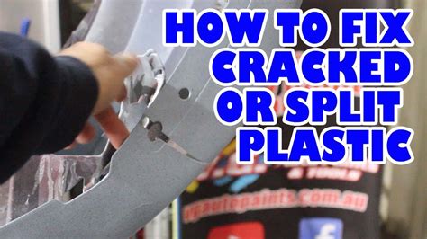How To Fix Cracked Or Split Plastic Youtube