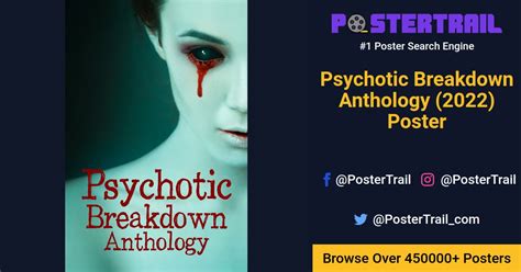 Psychotic Breakdown Anthology 2022 Poster