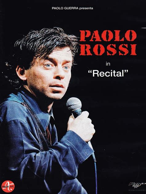 E in fondo paolo rossi, uno dei tanti rossi presenti in italia vuole essere ricordato così, maglia azzurra addosso, braccia al cielo. Paolo Rossi - Recital - DVD.it